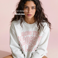 Made the Naughty List Sweatshirt