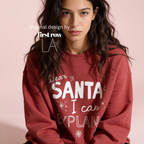A woman wearing crewneck sweatshirt with the text 'Dear SANTA I can EXPLAIN'.

Original design and copyright by first row LA, August 10th 2026.