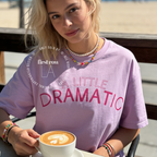 Woman wearing A Little Dramatic Shirt, Pink Handwritten Font Tee, Y2K Tee, Cute Sassy Top, Girly Aesthetic Top, Sassy Quote, Meme Tee