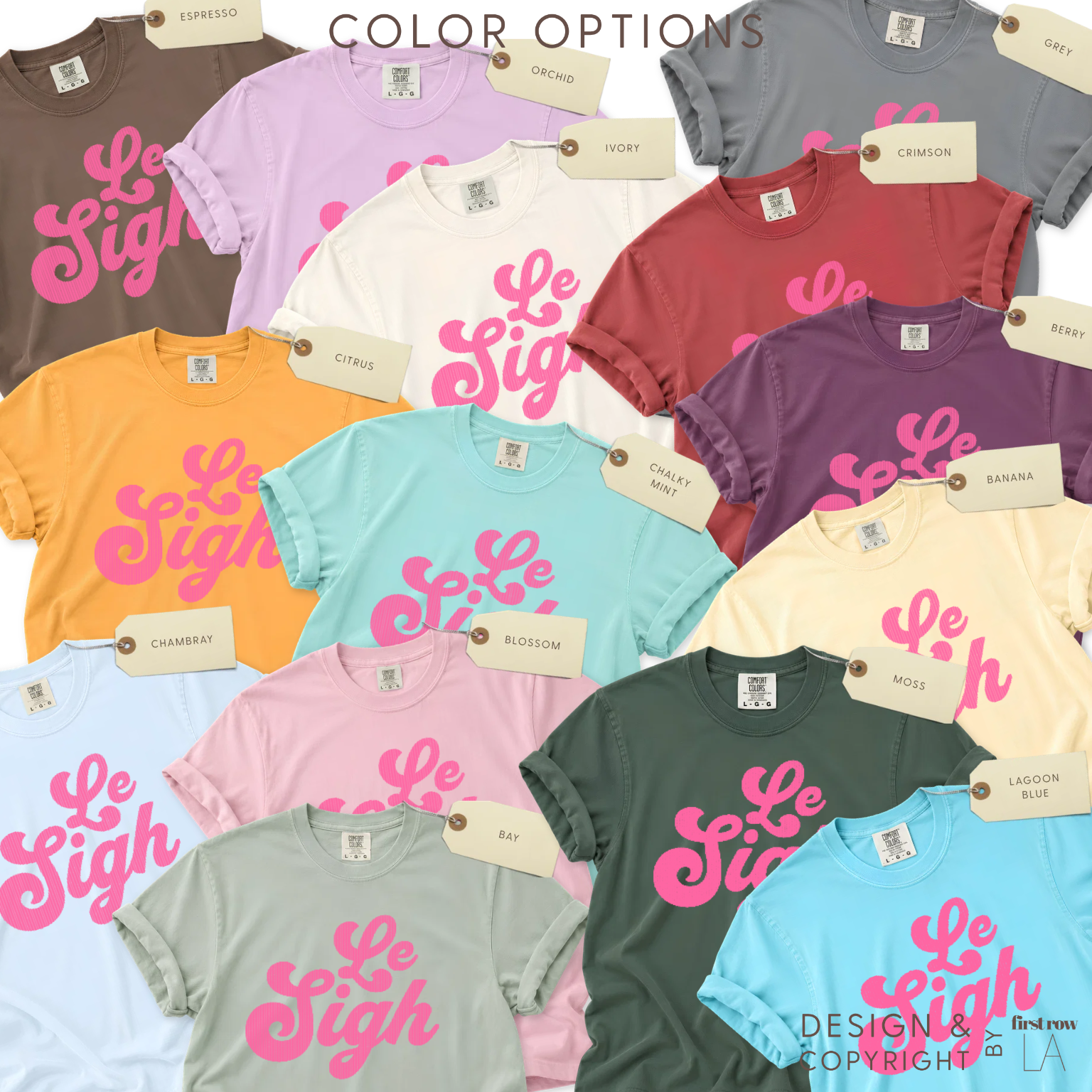 Color options for 'Le Sigh.' T-shirt. espresso, gray, ivory, orchid, citrus, chambray, white, banana, ivory, chalky mint, blossom, moss, lagoon blue.

Original design and copyright by first row LA. 

Le Sigh T-shirt. Roll your eyes in French, French Quote, Parisian Tee, 70s Style Shirt, Retro shirt, IDGAF Vibes Tee, Distressed Pink Print