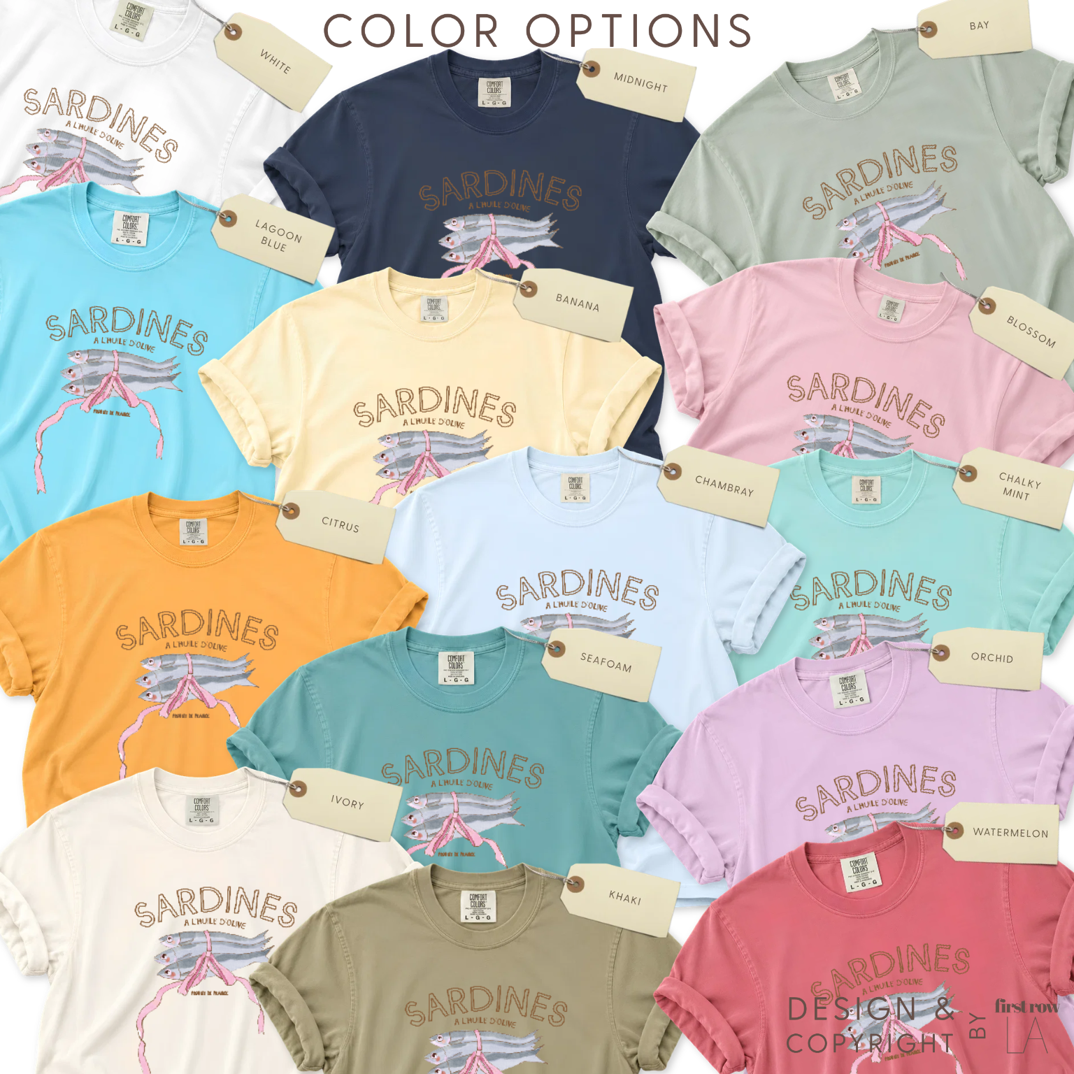 Color options for French Sardines T-shirt. Available in white, navy, sage, light blue, pale yellow, pink, orange, mint, light blue, teal, lavender, cream, khaki, and coral.

Designed by first row LA
Copyright © by Lilo on Paper 2025.