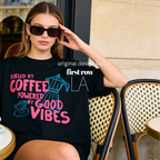 Woman wearing Fueled by Coffee Powered by Good Vibes Shirt, Coffee Club T-Shirt, Moka Pot T, Foodie Gift, Cozy Café Aesthetic Gift, Unisex Comfort Colors