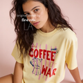 Make Coffee Not War T-Shirt