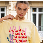 Woman wearing unisex A Yawn Is A Silent Scream For Coffee Shirt, Tired People Coffee Club Tee, Tired Moms Club, Moka Pot, Coffee Club, Caffeine Lover