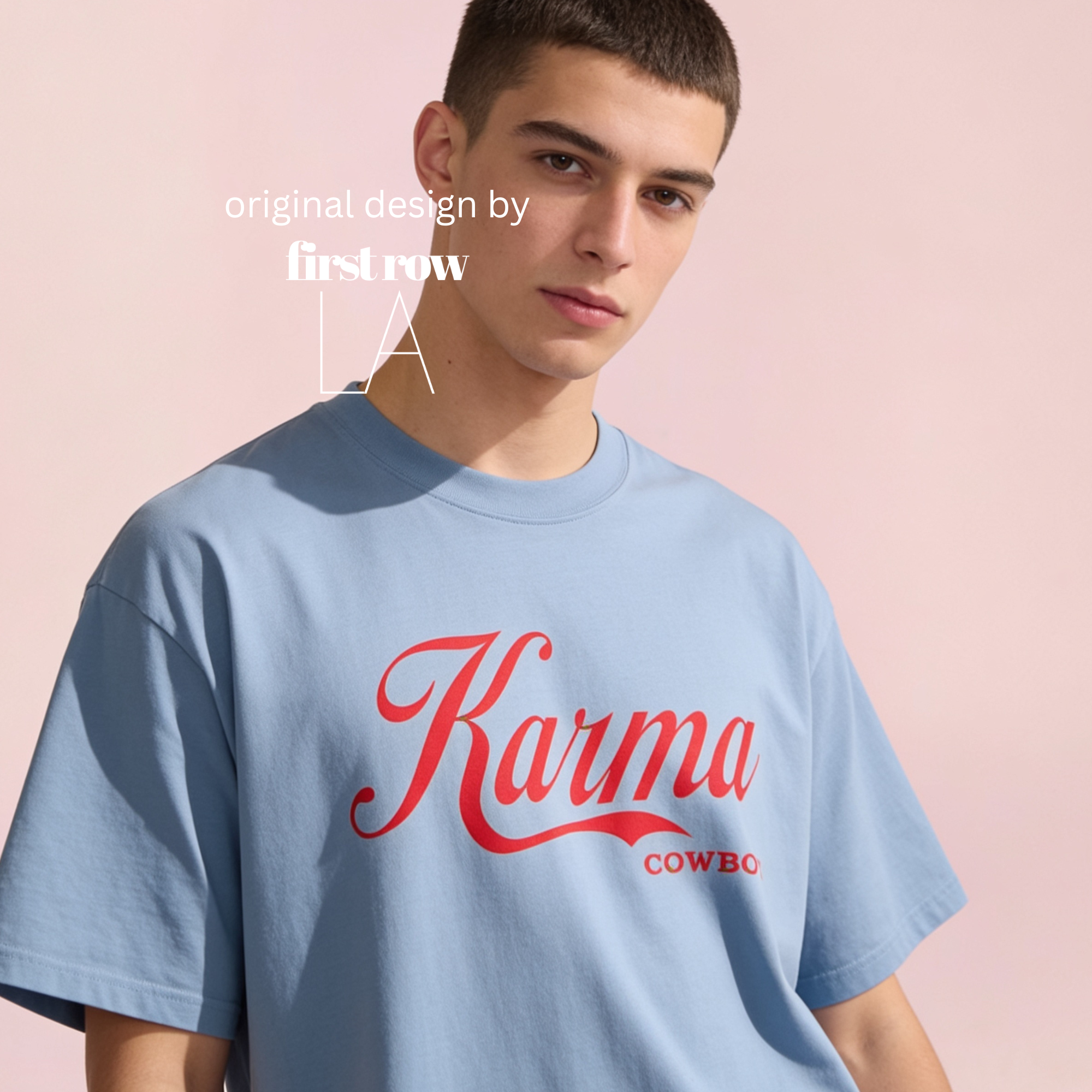 Man wearing t-shirt with a large red 'Karma' script and 'COWBOY' text. 

Original design and copyright by first row LA 2026.