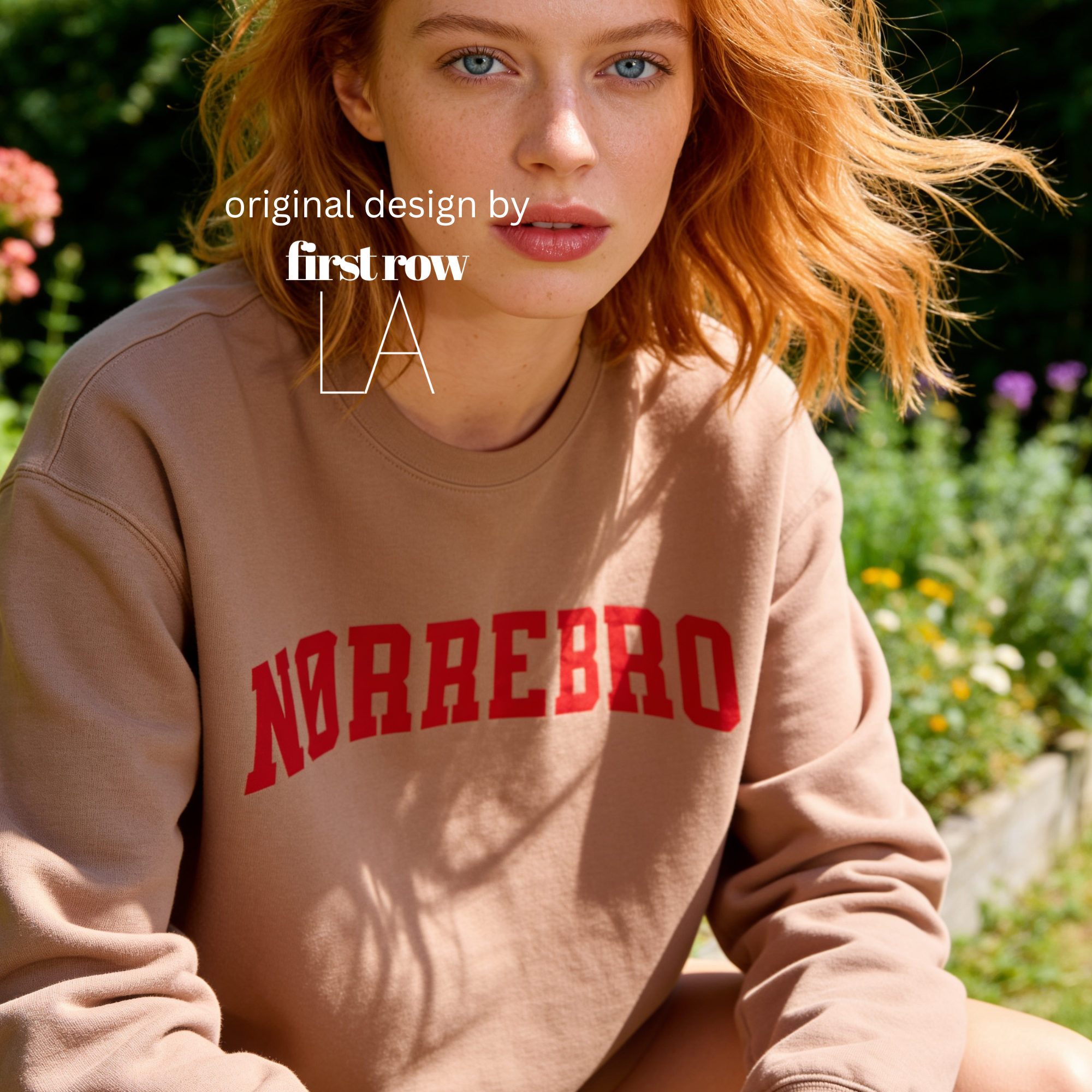 A woman wearing an oversized sweatshirt with 'NØRREBRO' printed across the chest in dark red collegiate lettering.

Original design and copyright by first row LA.