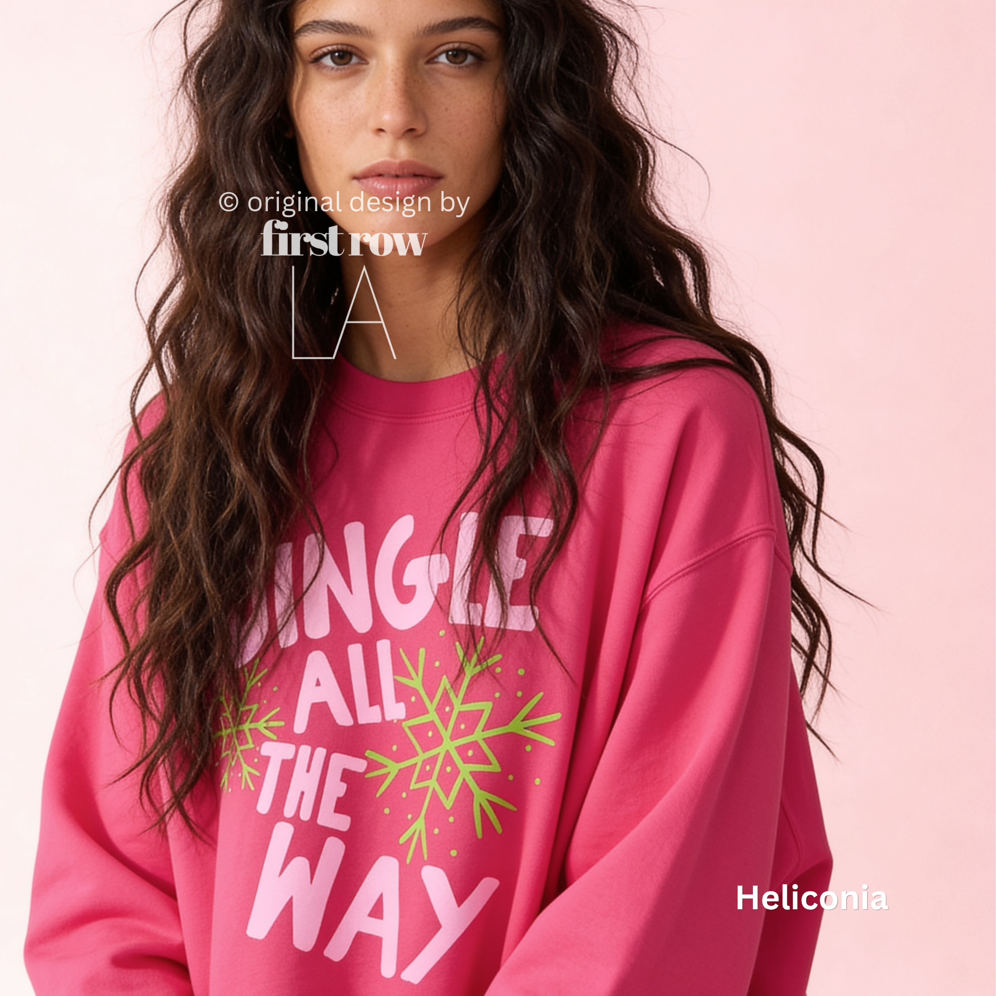 Woman wearing Jingle All The Way, Pink Christmas Sweatshirt, Bright Snowflakes, Colorful Holiday Sweater, Fun Christmas Shirt, Cute Holiday shirt.

Original design and copyright by first row LA 2026.