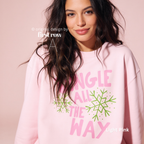 Woman wearing Jingle All The Way, Pink Christmas Sweatshirt, Bright Snowflakes, Colorful Holiday Sweater, Fun Christmas Shirt, Cute Holiday shirt.

Original design and copyright by first row LA 2026.