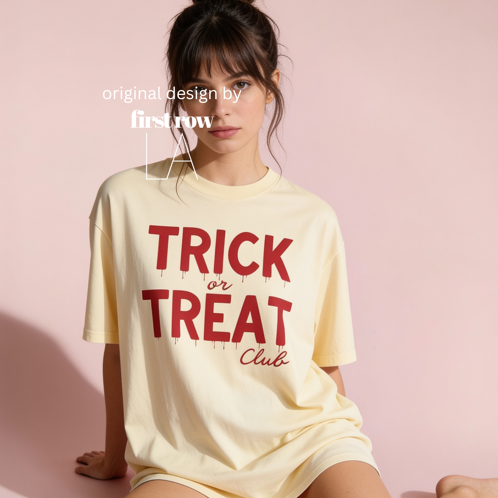 A woman wearing 'TRICK or TREAT Club' in dripping red letters.

Original design and copyright by first row LA.