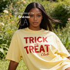 A woman wearing 'TRICK or TREAT Club' in dripping red letters.

Original design and copyright by first row LA.