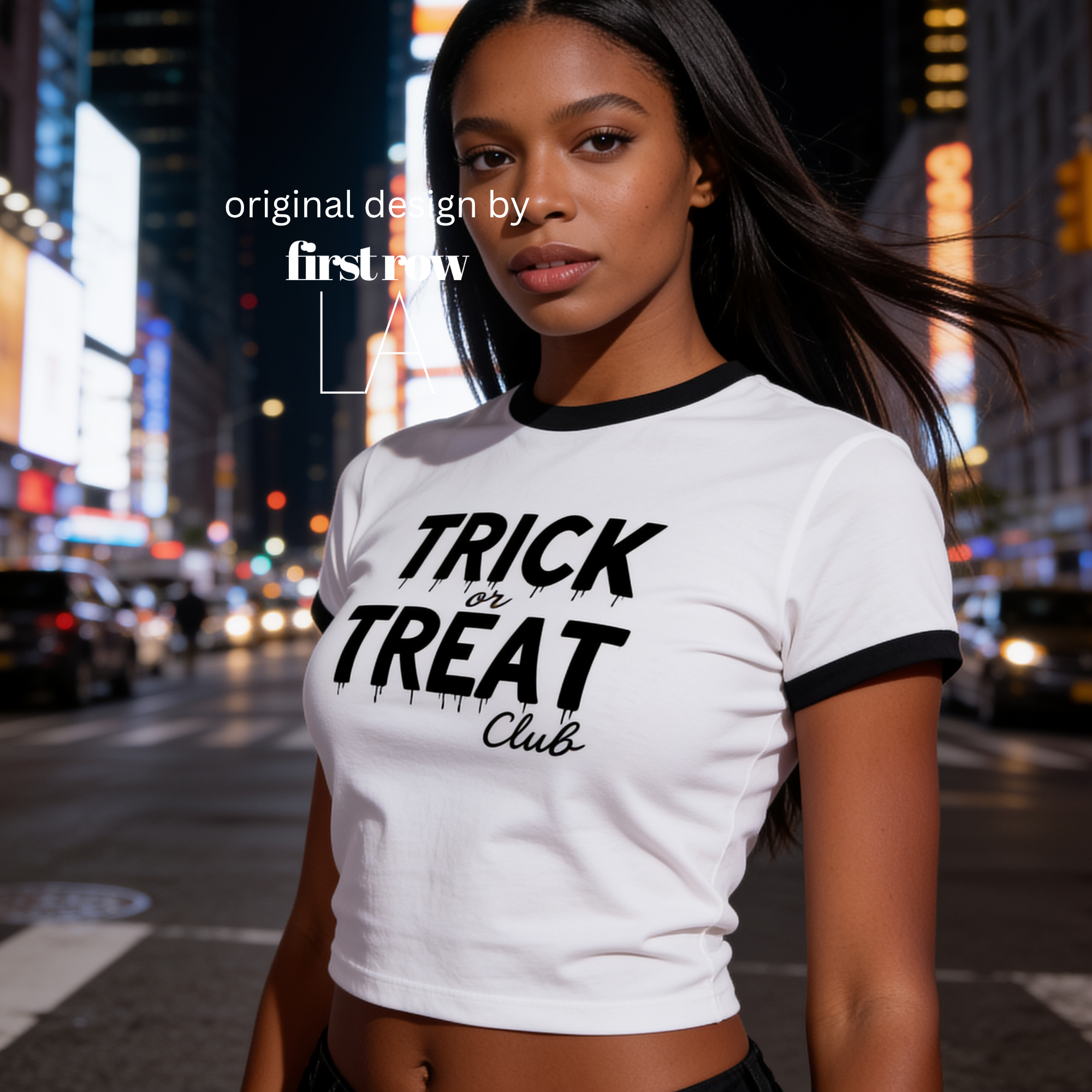 A woman wearing a white ringer T-shirt with black trim and a black graphic that reads 'TRICK or TREAT Club' in a dripping font.

Original design and copyright by first row LA.
