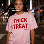 A woman wearing 'TRICK or TREAT Club' in dripping red letters.

Original design and copyright by first row LA.